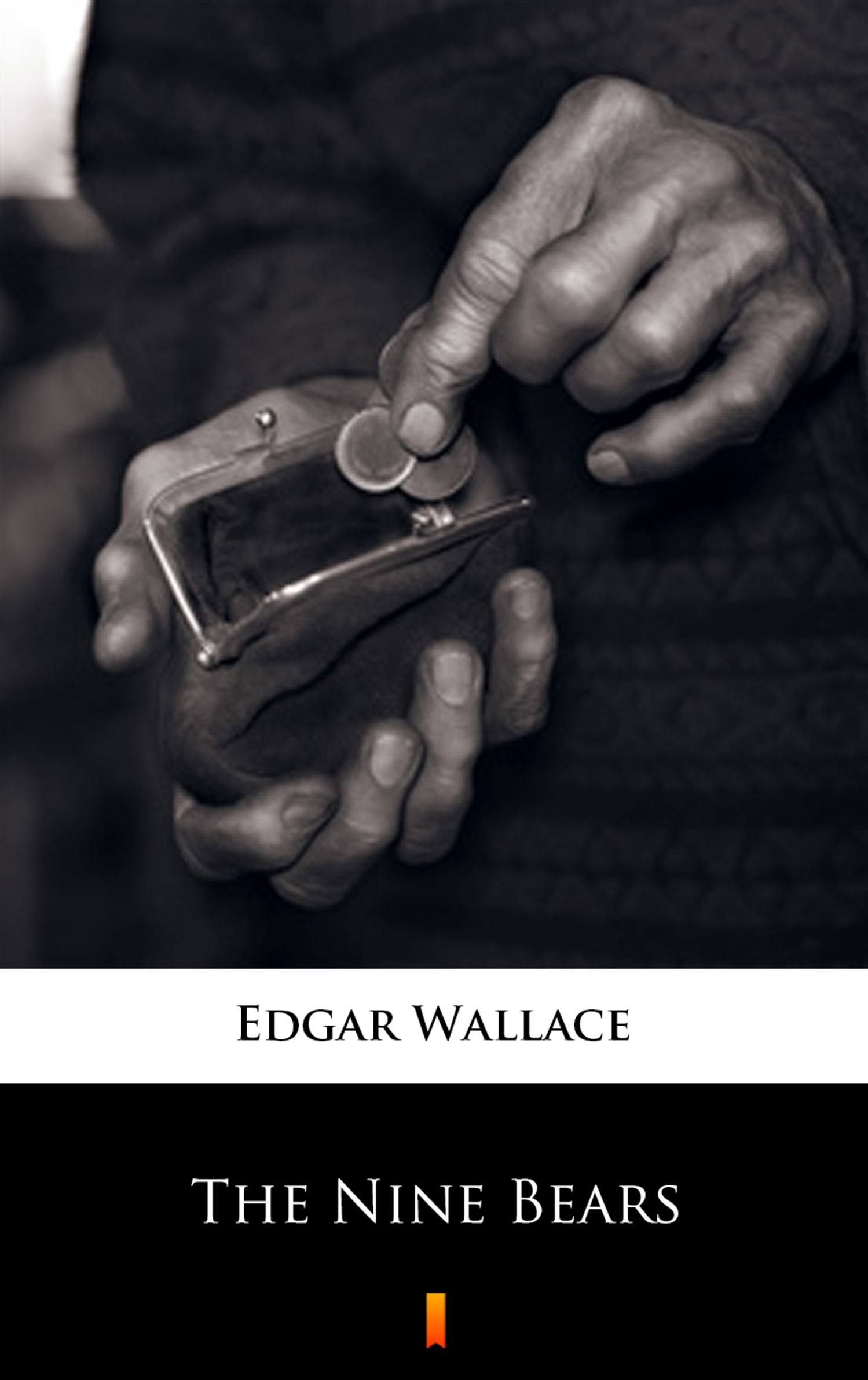 Tytuł: The Nine Bears
Autor: Edgar Wallace
Wydawnictwo: KtoCzyta.pl
Formaty: EPUB, MOBI