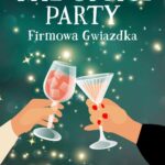 Tytuł: The Office Party. Firmowa gwiazdka
Autor: Whitney G.
Wydawnictwo: Niegrzeczne książki
Formaty: MOBI, EPUB