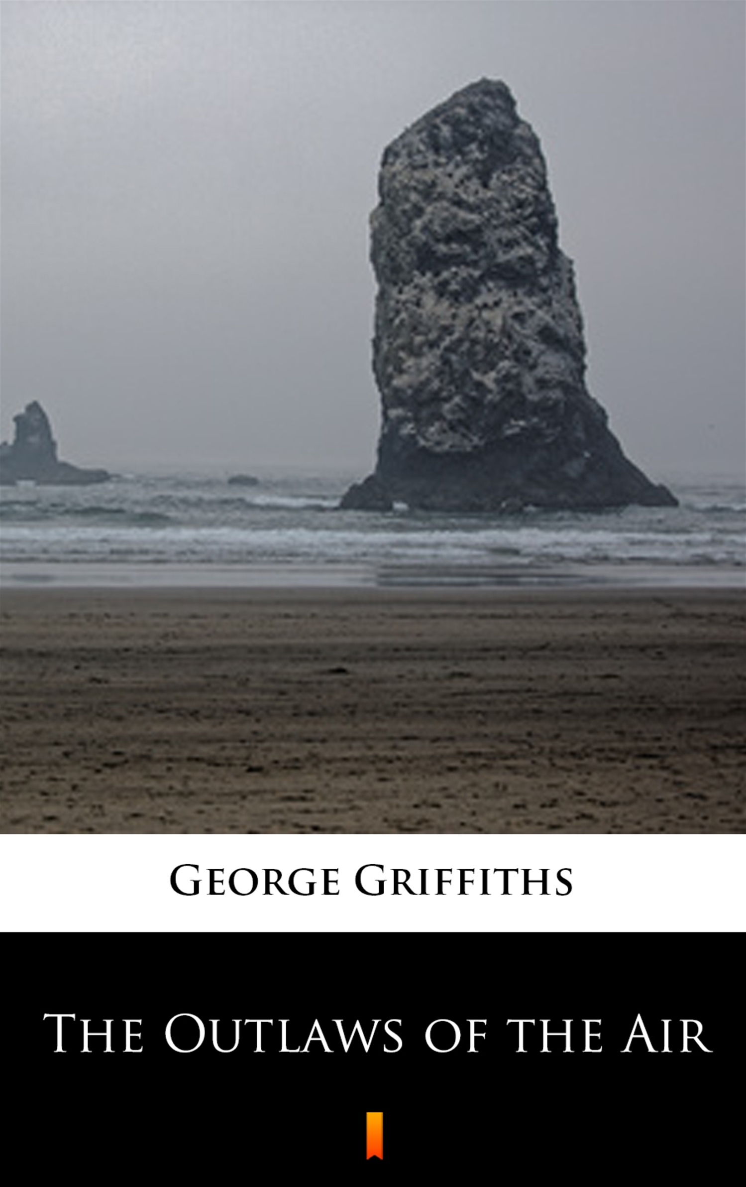 Tytuł: The Outlaws of the Air
Autor: George Griffiths
Wydawnictwo: KtoCzyta.pl
Formaty: EPUB, MOBI
