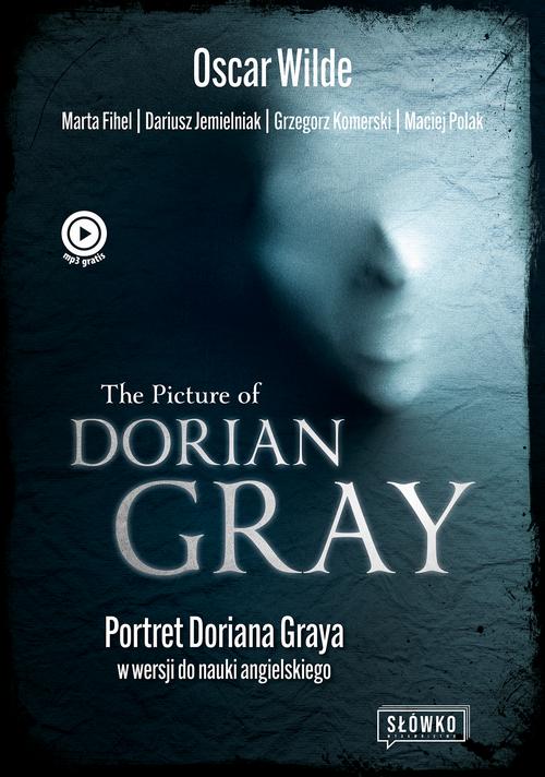 Tytuł: The Picture of Dorian Gray
Autor: Dariusz Jemielniak, Marta Fihel, Oscar Wilde, Grzegorz Komerski, Maciej Polak
Wydawnictwo: Wydawnictwo Słówko
Formaty: MOBI, EPUB