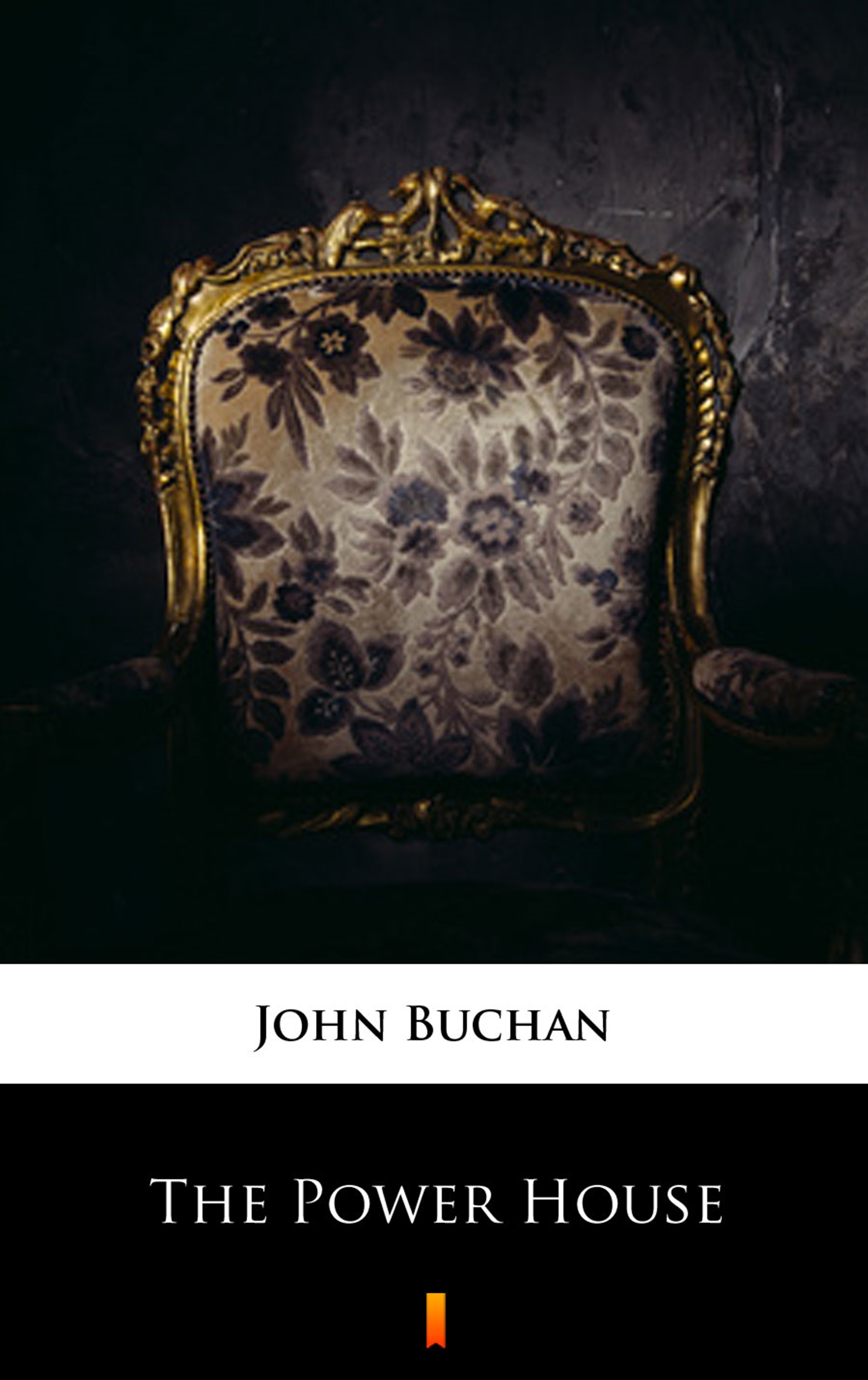 Tytuł: The Power-House
Autor: John Buchan
Wydawnictwo: KtoCzyta.pl
Formaty: EPUB, MOBI