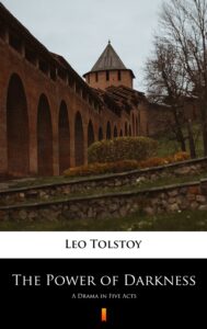 The Power of Darkness. A Drama in Five Acts — okładka e-booka