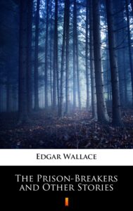 The Prison-Breakers and Other Stories — okładka e-booka