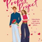 THE PROPOSAL PROJECT. Projekt “Oświadczyny” — okładka e-booka