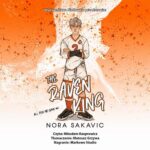 Tytuł: The Raven King (II wydanie)
Autor: Nora Sakavic
Wydawnictwo: NieZwykłe Zagraniczne
Formaty: MP3