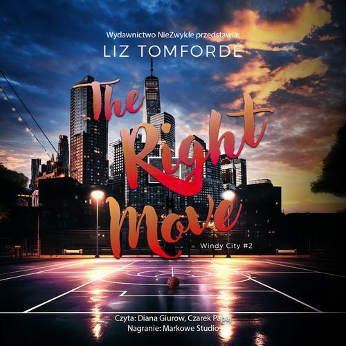 Tytuł: The Right Move
Autor: Liz Tomforde
Wydawnictwo: NieZwykłe Zagraniczne
Formaty: MP3