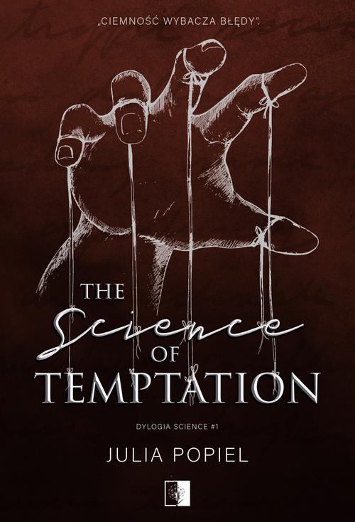 Tytuł: The Science of Temptation
Autor: Julia Popiel
Wydawnictwo: NieZwykłe
Formaty: MP3
