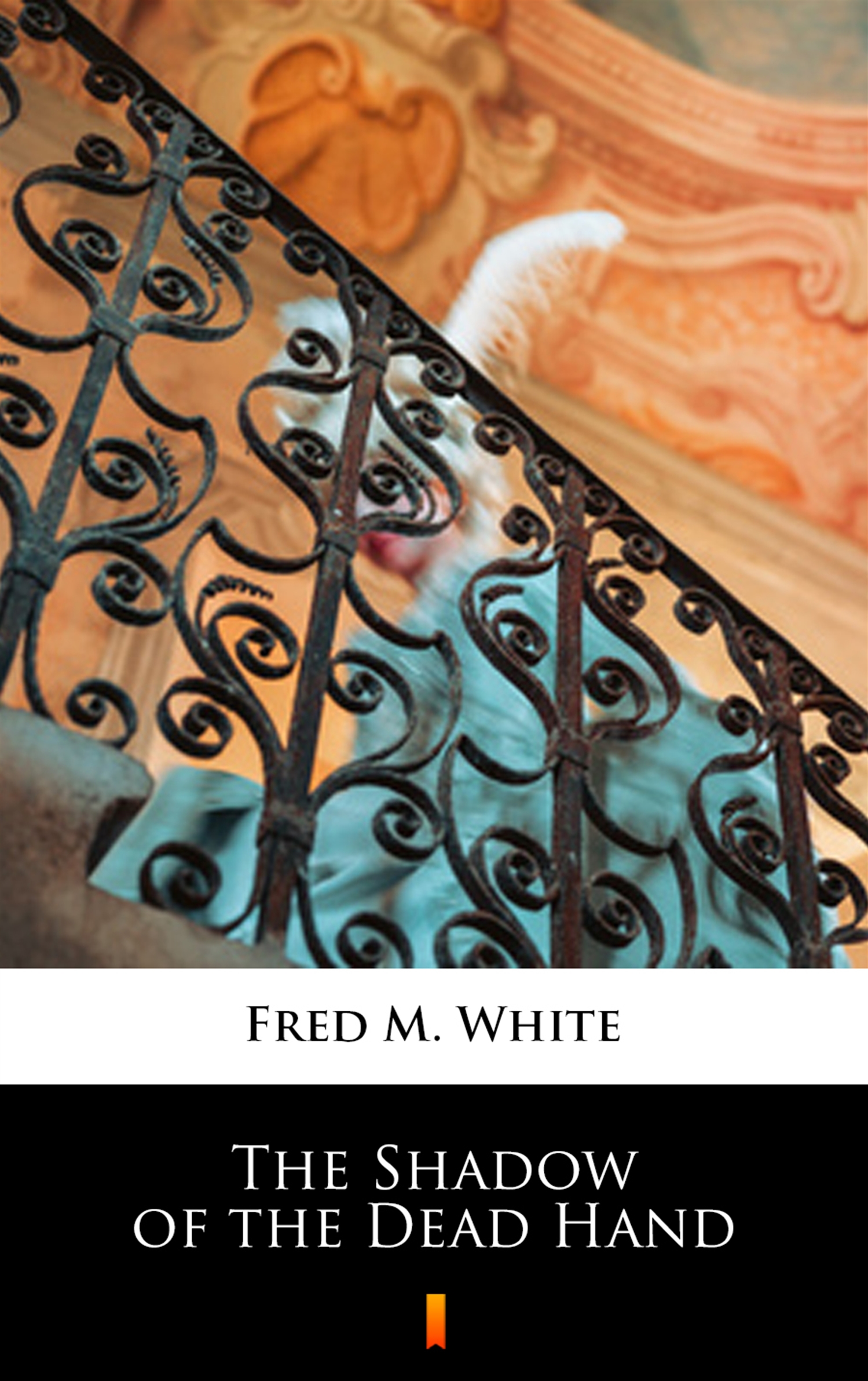 Tytuł: The Shadow of the Dead Hand
Autor: Fred M. White
Wydawnictwo: KtoCzyta.pl
Formaty: EPUB, MOBI