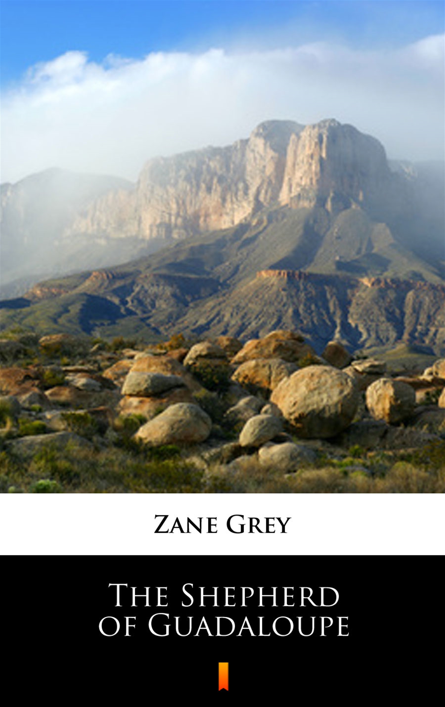 Tytuł: The Shepherd of Guadaloupe
Autor: Zane Grey
Wydawnictwo: KtoCzyta.pl
Formaty: EPUB, MOBI