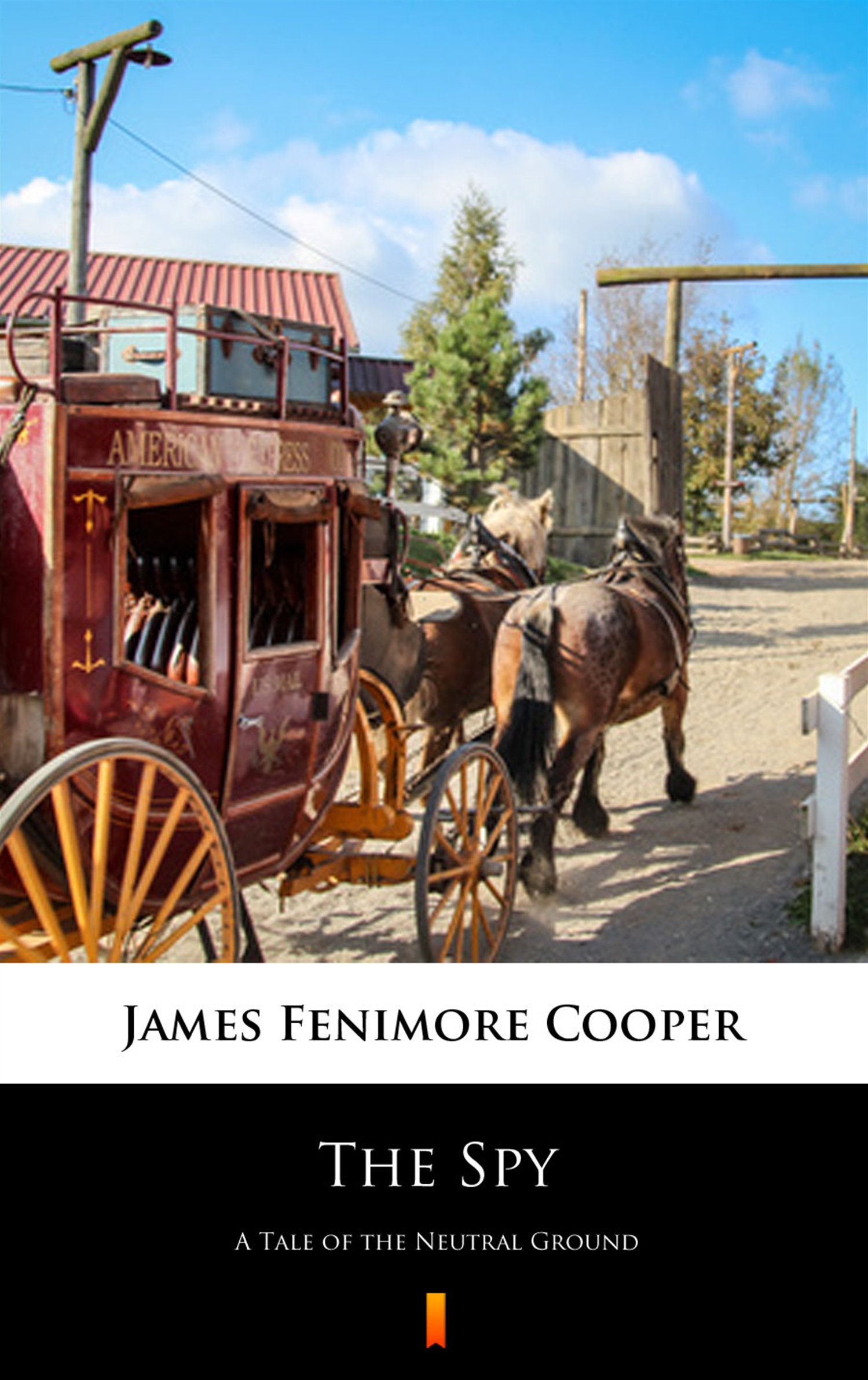 Tytuł: The Spy. A Tale of the Neutral Ground
Autor: James Fenimore Cooper
Wydawnictwo: KtoCzyta.pl
Formaty: EPUB, MOBI