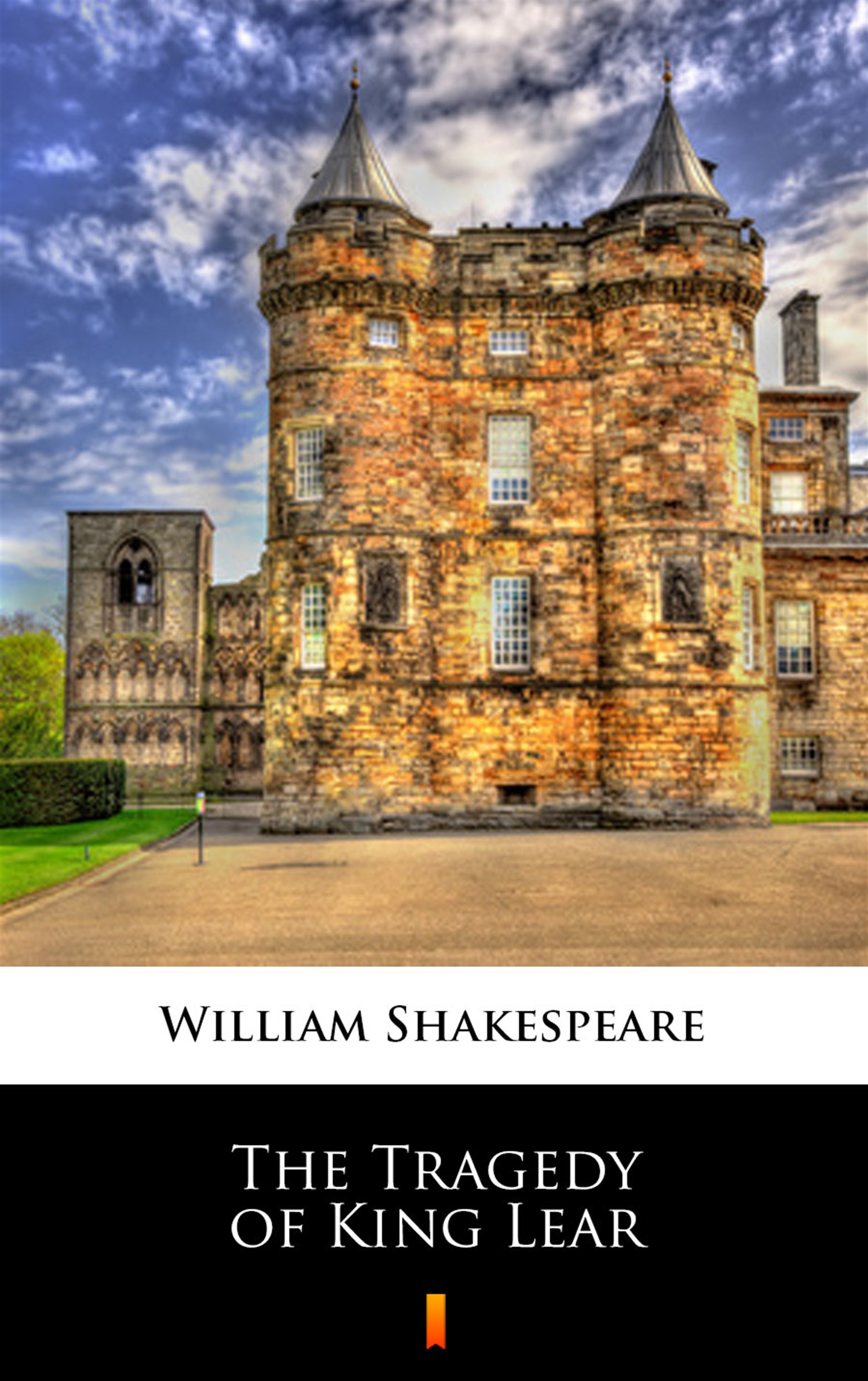 Tytuł: The Tragedy of King Lear
Autor: William Shakespeare
Wydawnictwo: KtoCzyta.pl
Formaty: EPUB, MOBI