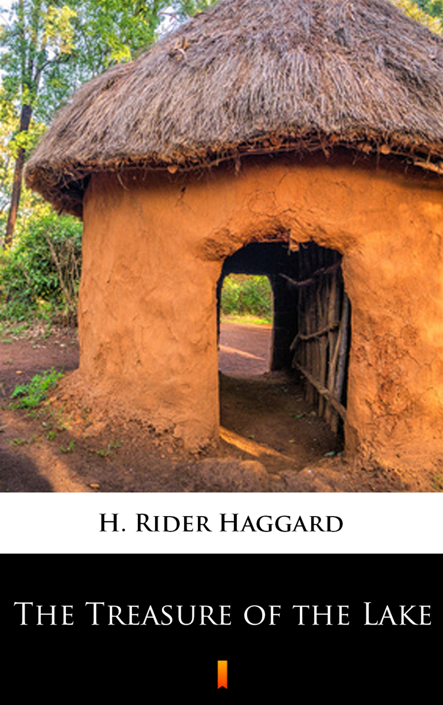 Tytuł: The Treasure of the Lake
Autor: H. Rider Haggard
Wydawnictwo: KtoCzyta.pl
Formaty: EPUB, MOBI