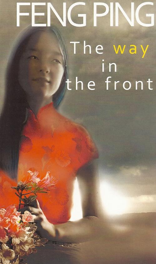 Tytuł: The way in the front
Autor: Feng Ping
Wydawnictwo: Aspra
Formaty: EPUB