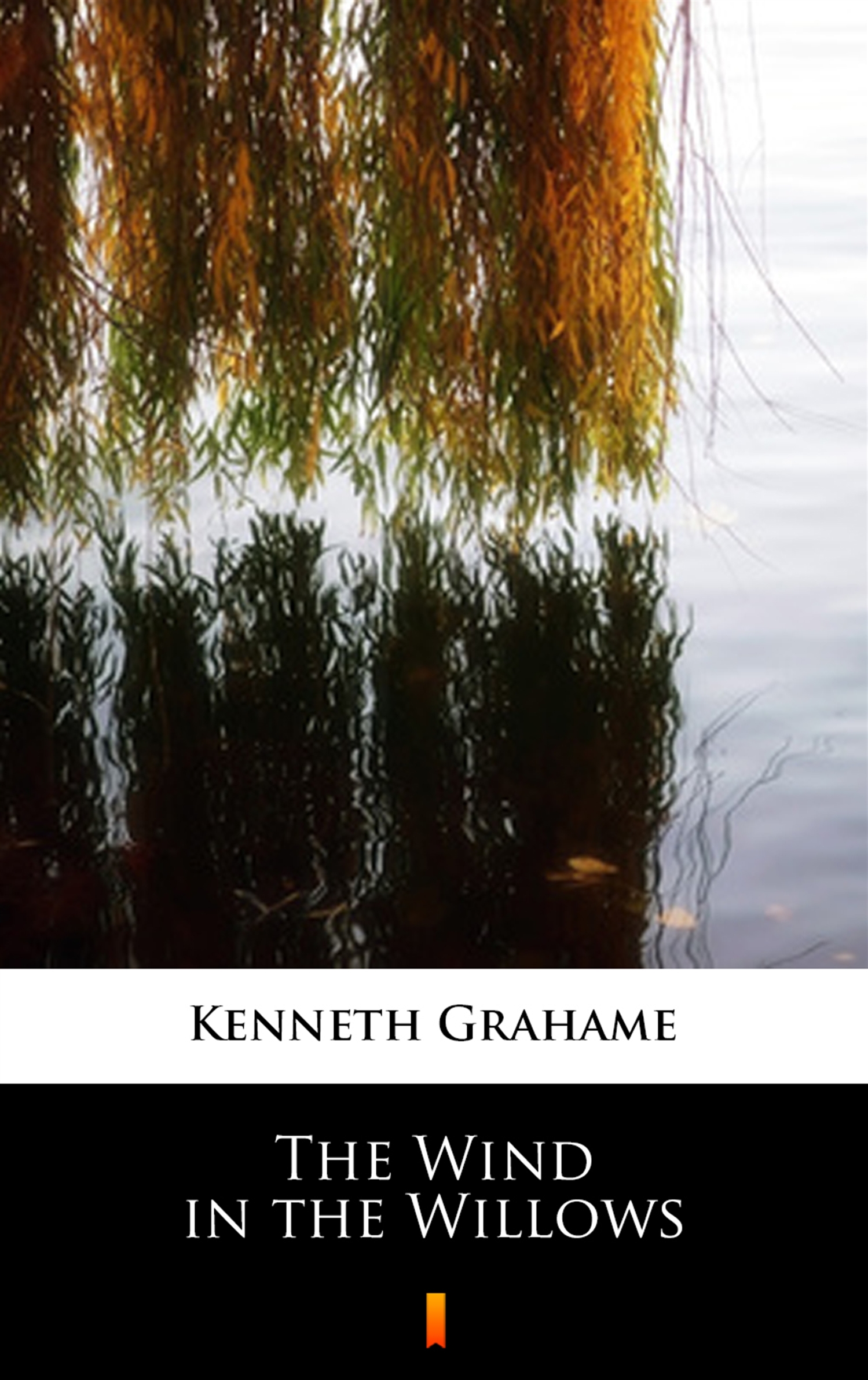 Tytuł: The Wind in the Willows
Autor: Kenneth Grahame
Wydawnictwo: KtoCzyta.pl
Formaty: EPUB, MOBI
