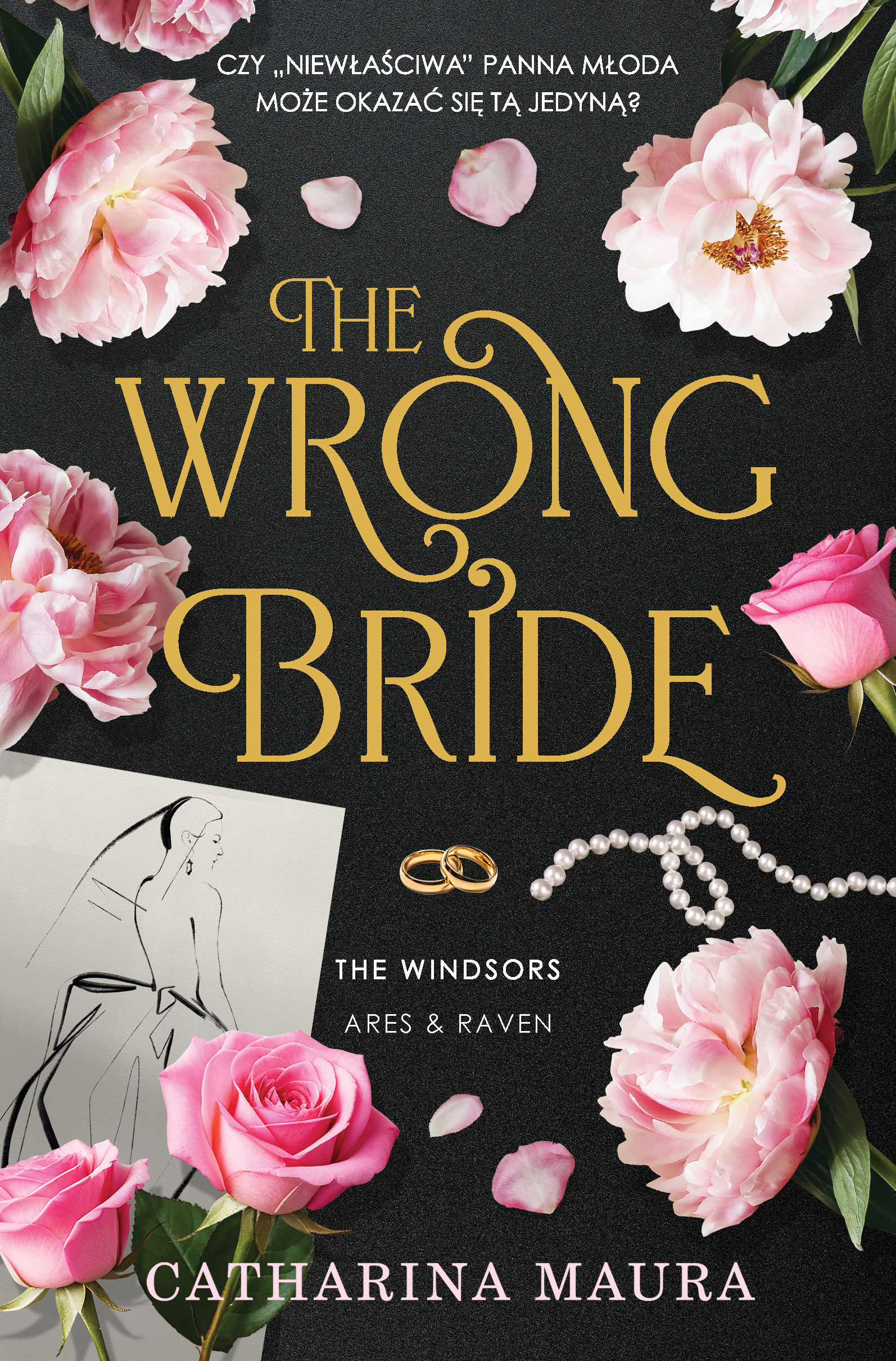 Tytuł: The Windsors (Tom 1). The Wrong Bride. The Windsors. Tom 1
Autor: Catharina Maura
Wydawnictwo: Papierowe Serca
Formaty: EPUB, MOBI