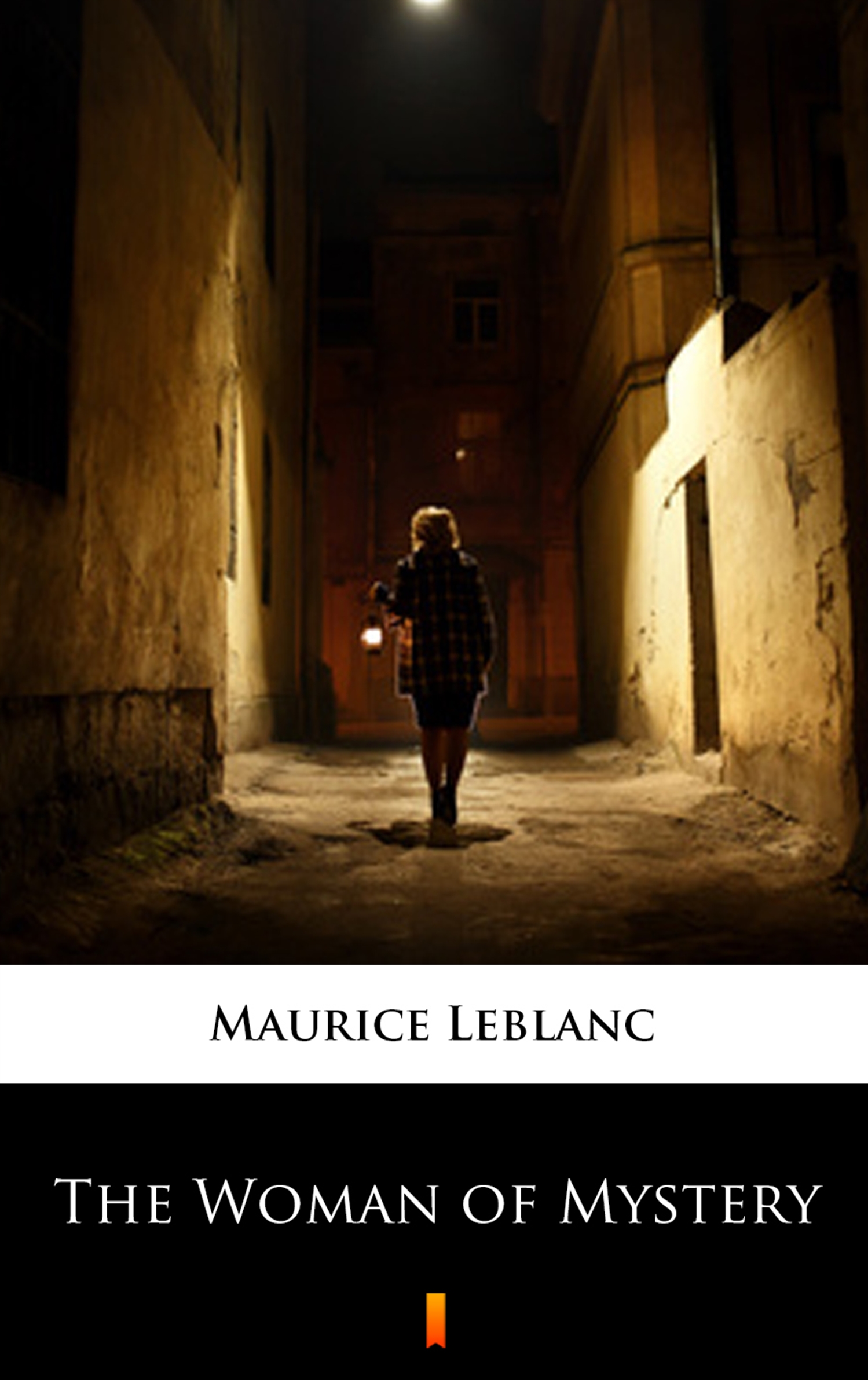 Tytuł: The Woman of Mystery
Autor: Maurice Leblanc
Wydawnictwo: KtoCzyta.pl
Formaty: EPUB, MOBI