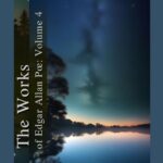 Tytuł: The Works of Edgar Allan Poe: Volume 4
Autor: Edgar Allan Poe
Wydawnictwo: Armoryka
Formaty: EPUB, MOBI
