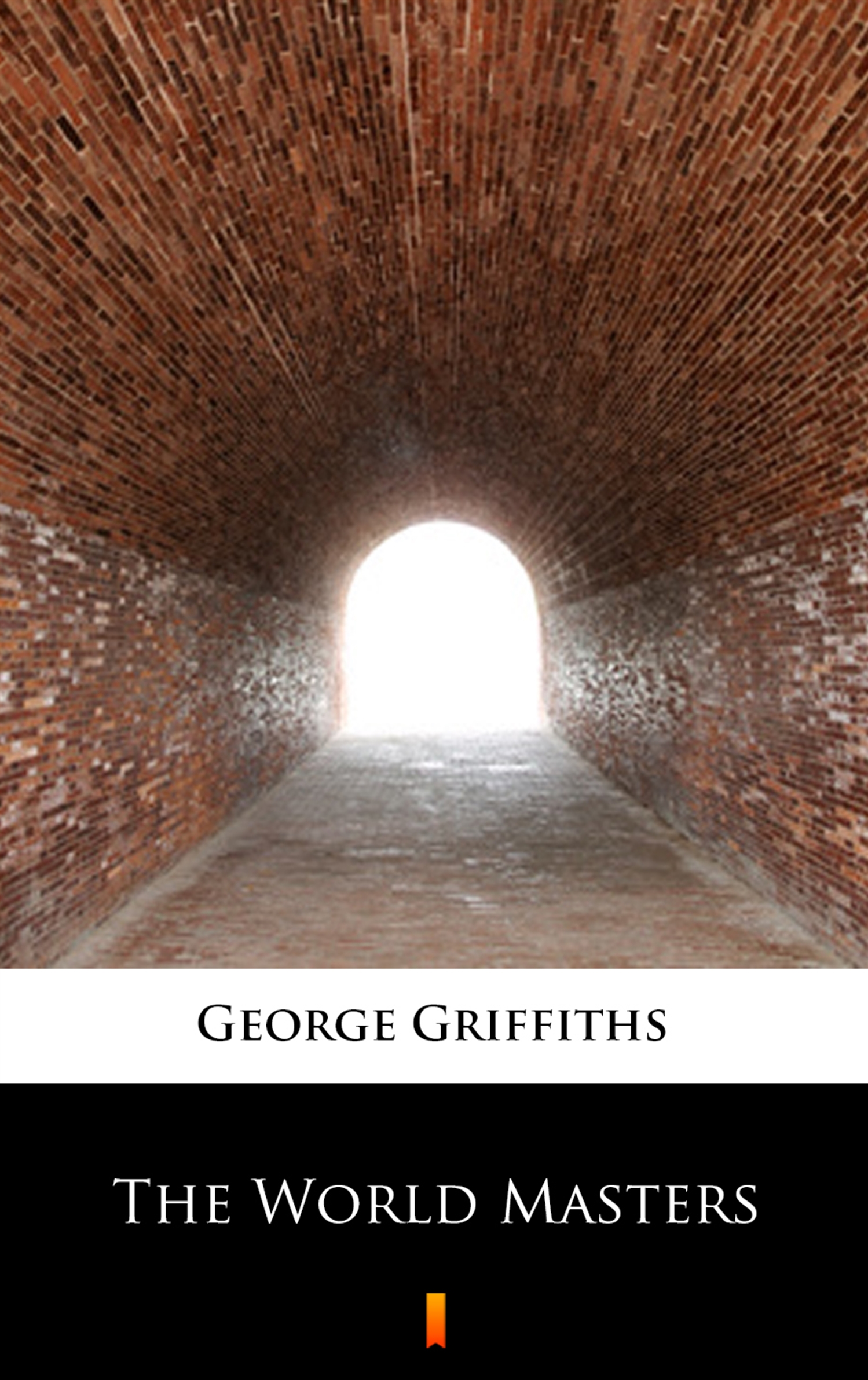 Tytuł: The World Masters
Autor: George Griffiths
Wydawnictwo: KtoCzyta.pl
Formaty: EPUB, MOBI