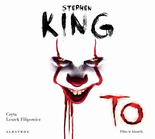 Tytuł: To
Autor: Stephen King
Wydawnictwo: Albatros
Formaty: MP3