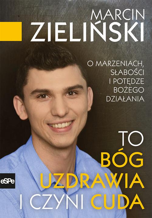 Tytuł: To Bóg uzdrawia i czyni cuda
Autor: Marcin Zieliński
Wydawnictwo: eSPe
Formaty: MOBI, EPUB