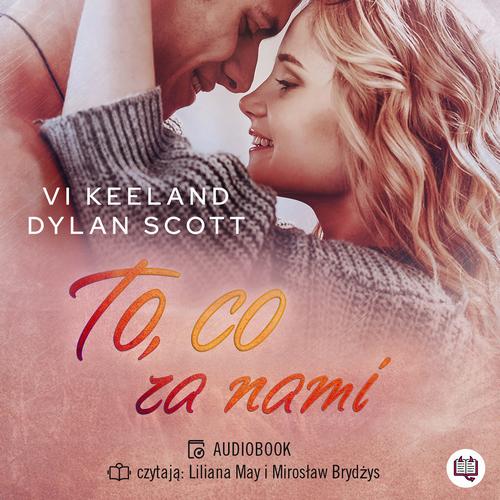 Tytuł: To, co za nami
Autor: Vi Keeland, Dylan Scott
Wydawnictwo: Niegrzeczne książki
Formaty: MP3