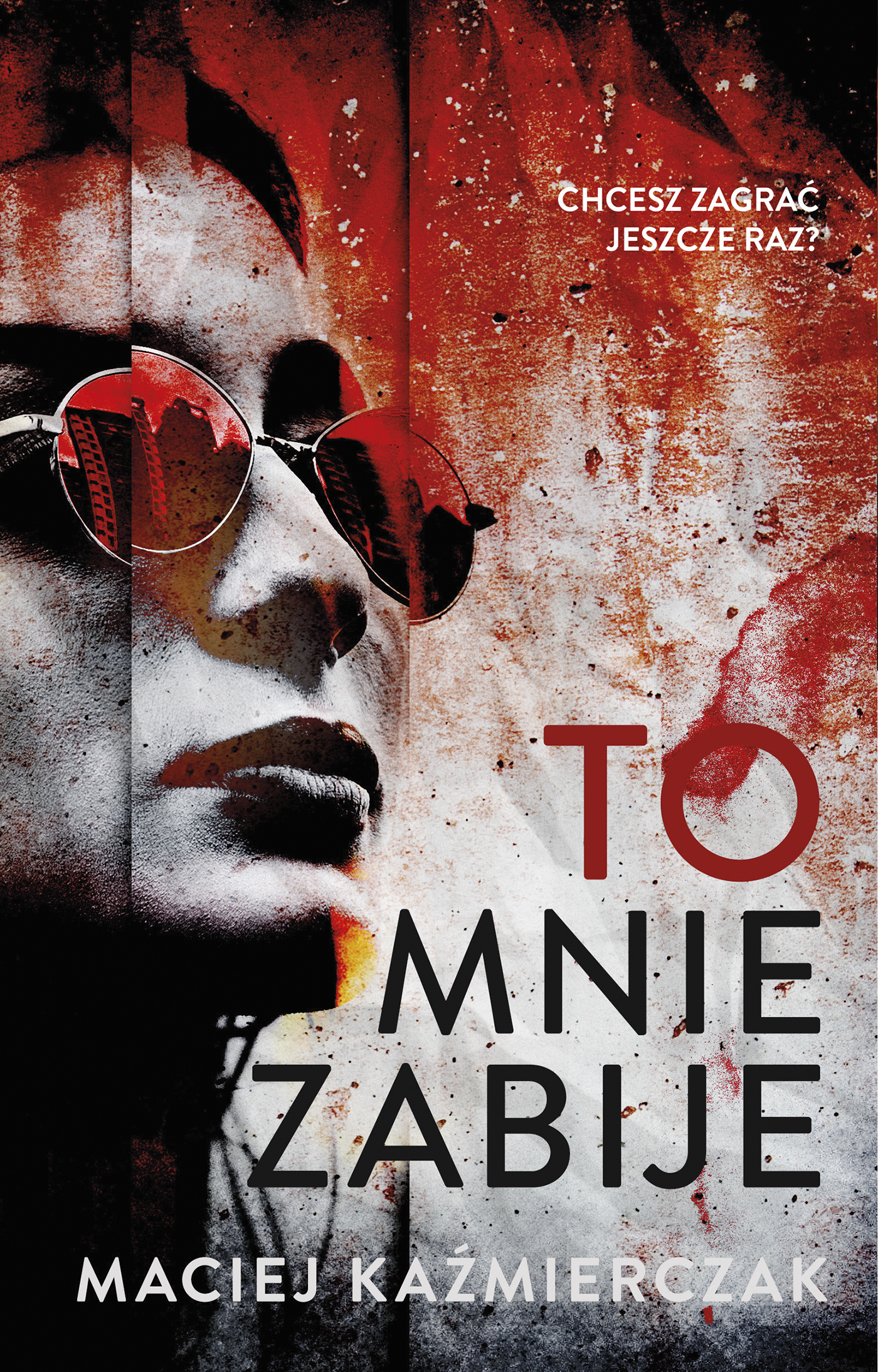 Tytuł: To mnie zabije
Autor: Maciej Kaźmierczak
Wydawnictwo: Muza
Formaty: EPUB, MOBI