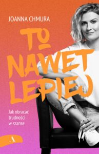 To nawet lepiej. Jak obracać trudności w szanse — okładka e-booka