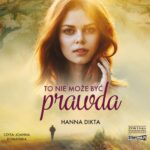To nie może być prawda — okładka audiobooka