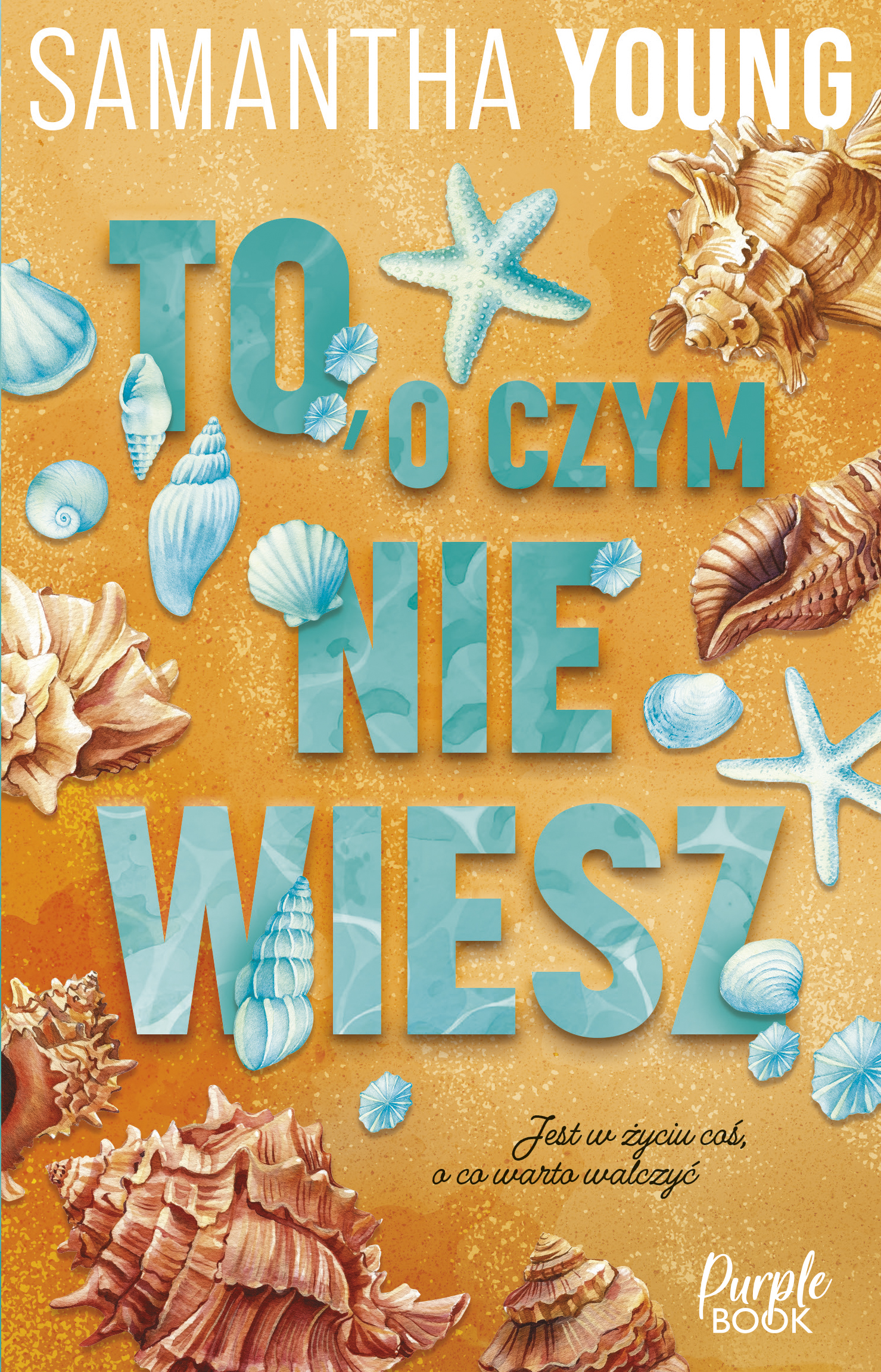Tytuł: To, o czym nie wiesz
Autor: Samantha Young
Wydawnictwo: Purple Book
Formaty: EPUB, MOBI