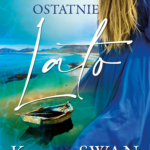 Tytuł: To ostatnie lato. Saga gaelicka
Autor: Karen Swan
Wydawnictwo: Wydawnictwo Bukowy Las
Formaty: EPUB, MOBI