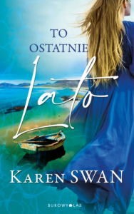 To ostatnie lato. Saga gaelicka — okładka e-booka