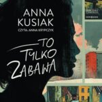 To tylko zabawa — okładka audiobooka