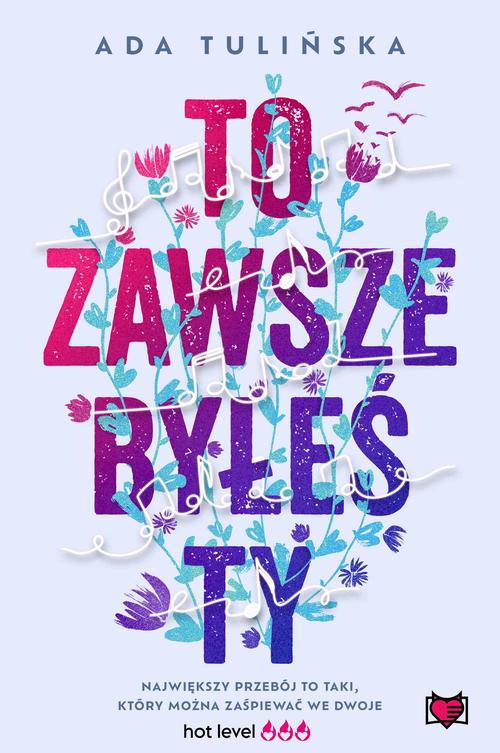 Tytuł: To zawsze byłeś ty
Autor: Ada Tulińska
Wydawnictwo: Niegrzeczne książki
Formaty: MOBI, EPUB