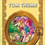 Tytuł: Tom Thumb
Autor: J.W. Grimm
Wydawnictwo: Siedmioróg
Formaty: EPUB