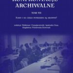 Tytuł: Toruńskie konfrontacje archiwalne, t. 7: Komu i do czego potrzebne są archiwa?
Autor: 
Wydawnictwo: Wydawnictwo Naukowe UMK
Formaty: PDF