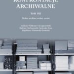 Toruńskie Konfrontacje Archiwalne Tom 8 — okładka e-booka