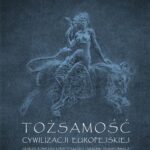 Tytuł: Tożsamość cywilizacji europejskiej. Geneza, kompleks konstytuujący i kierunki transformacji
Autor: Adam Zamojski
Wydawnictwo: Uniwersytet Jana Kochanowskiego
Formaty: PDF