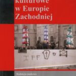 Tytuł: Tożsamości kulturowe w Europie Zachodniej
Autor: Piotr Załęski, Agnieszka Syliwoniuk
Wydawnictwo: Aspra
Formaty: PDF