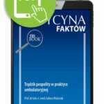Tytuł: Trądzik pospolity w praktyce ambulatoryjnej [Medycyna Faktów 1/2023]
Autor: Łukasz Matusiak
Wydawnictwo: Medical Education
Formaty: PDF