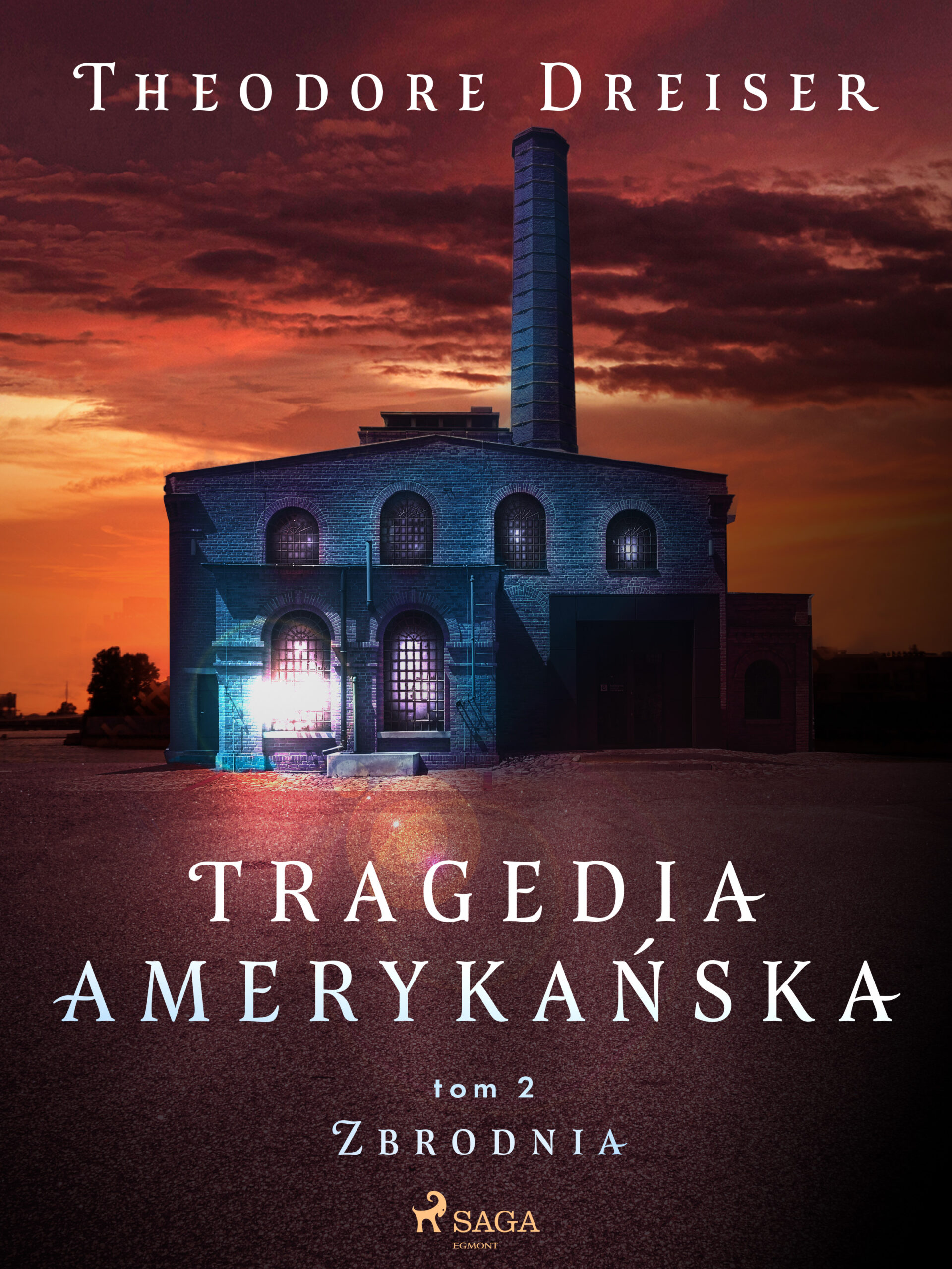 Tytuł: Tragedia amerykańska tom 2. Zbrodnia
Autor: Theodore Dreiser
Wydawnictwo: SAGA Egmont
Formaty: EPUB, MOBI