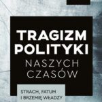 Tytuł: Tragizm polityki naszych czasów
Autor: Robert D. Kaplan
Wydawnictwo: Prześwity
Formaty: EPUB, MOBI
