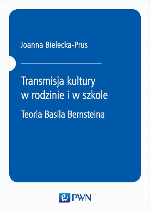Transmisja kultury w rodzinie i w szkole — okładka e-booka