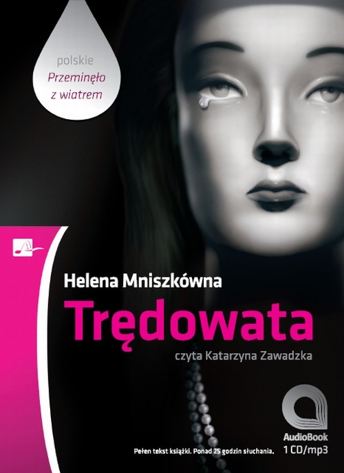 Tytuł: Trędowata
Autor: Helena Mniszkówna
Wydawnictwo: Aleksandria
Formaty: MP3