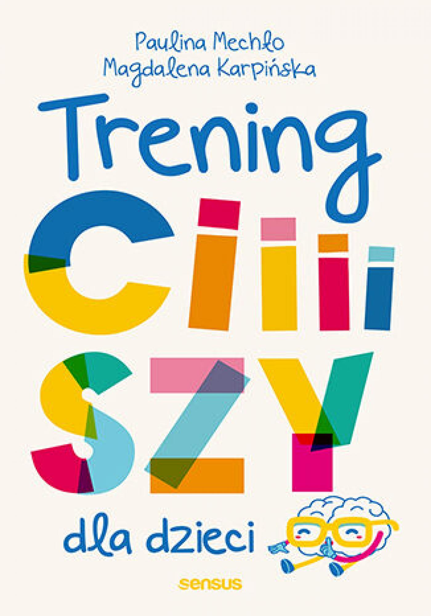 Trening ciiiiszy dla dzieci — okładka e-booka