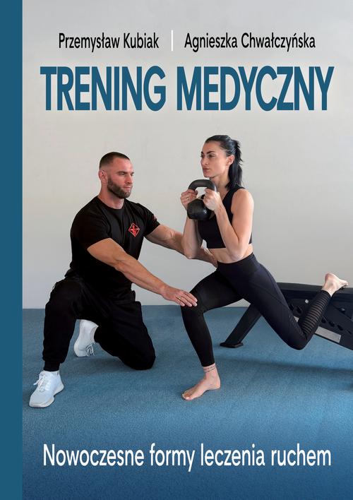 Tytuł: Trening medyczny. Nowoczesne formy leczenia ruchem
Autor: Przemysław Kubiak, Agnieszka Chwałczyńska
Wydawnictwo: Akademia Wychowania Fizycznego im. Polskich Olimpijczyków we Wrocławiu
Formaty: PDF
