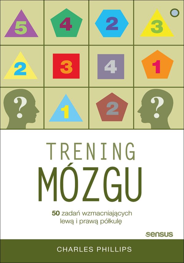 Trening mózgu. 50 zadań wzmacniających lewą i prawą półkulę — okładka e-booka