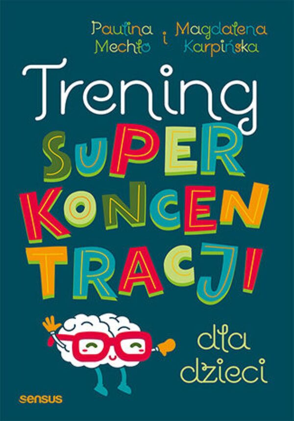 Trening superkoncentracji dla dzieci — okładka e-booka