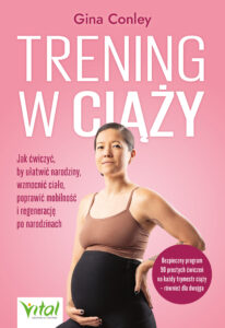 "Trening w ciąży. Jak ćwiczyć, by ułatwić narodziny, wzmocnić ciało, poprawić mobilność i regenerację po narodzinach. Bezpieczny program 90 prostych ćwiczeń na każdy trymestr ciąży - również dla dwojga " — okładka e-booka