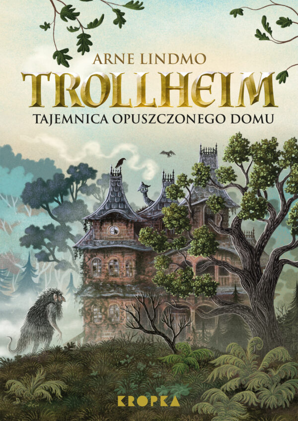 Trollheim. Tajemnica opuszczonego domu — okładka e-booka