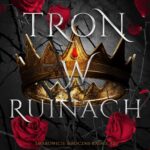 Tytuł: Tron w ruinach
Autor: K. F. Breene
Wydawnictwo: Nowe Strony
Formaty: EPUB, MOBI